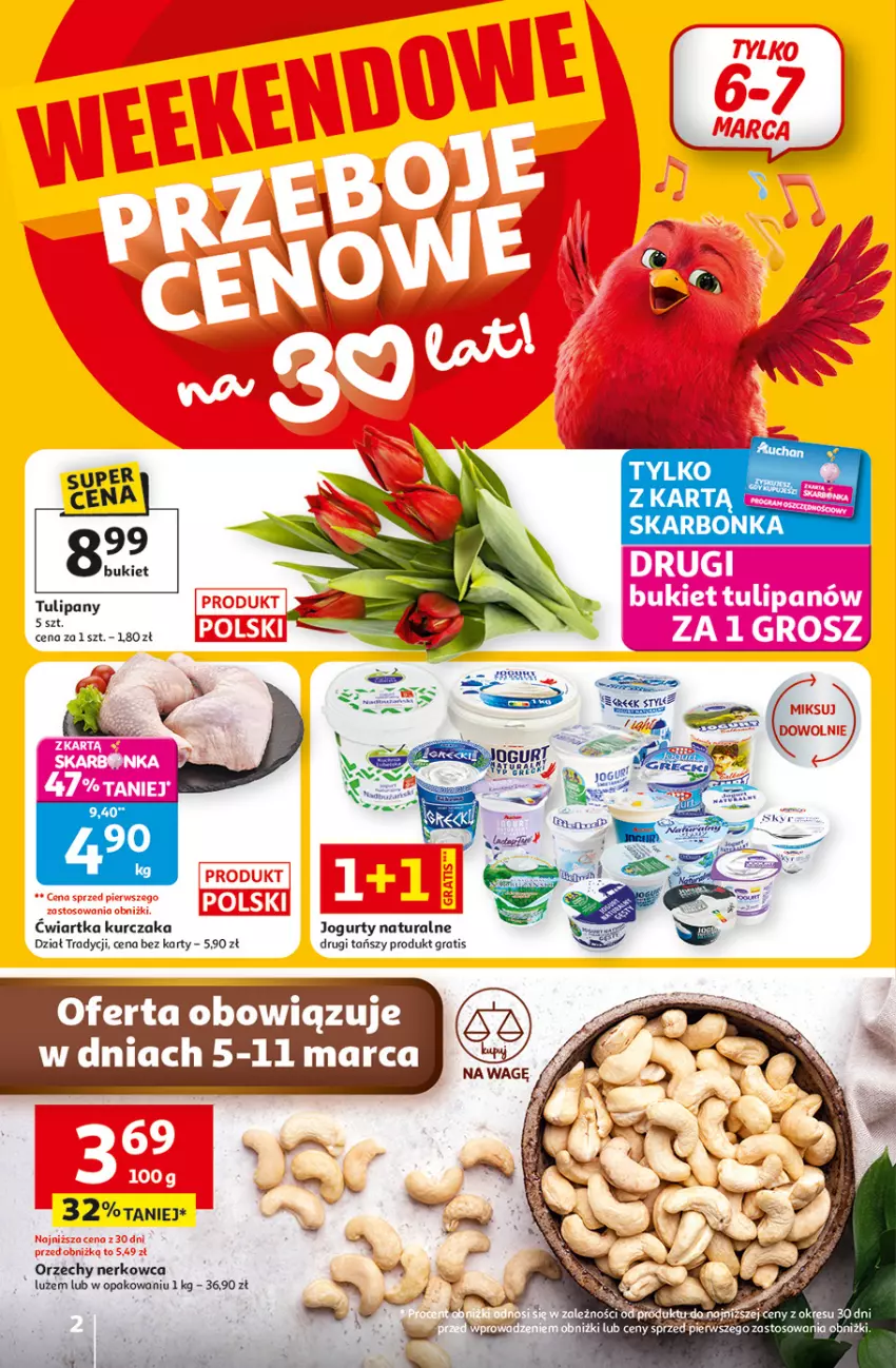 Gazetka promocyjna Auchan - 30 Lat Hipermarket - ważna 05.03 do 11.03.2026 - strona 2 - produkty: Gra, Jogurt, Kurczak, Tulipan