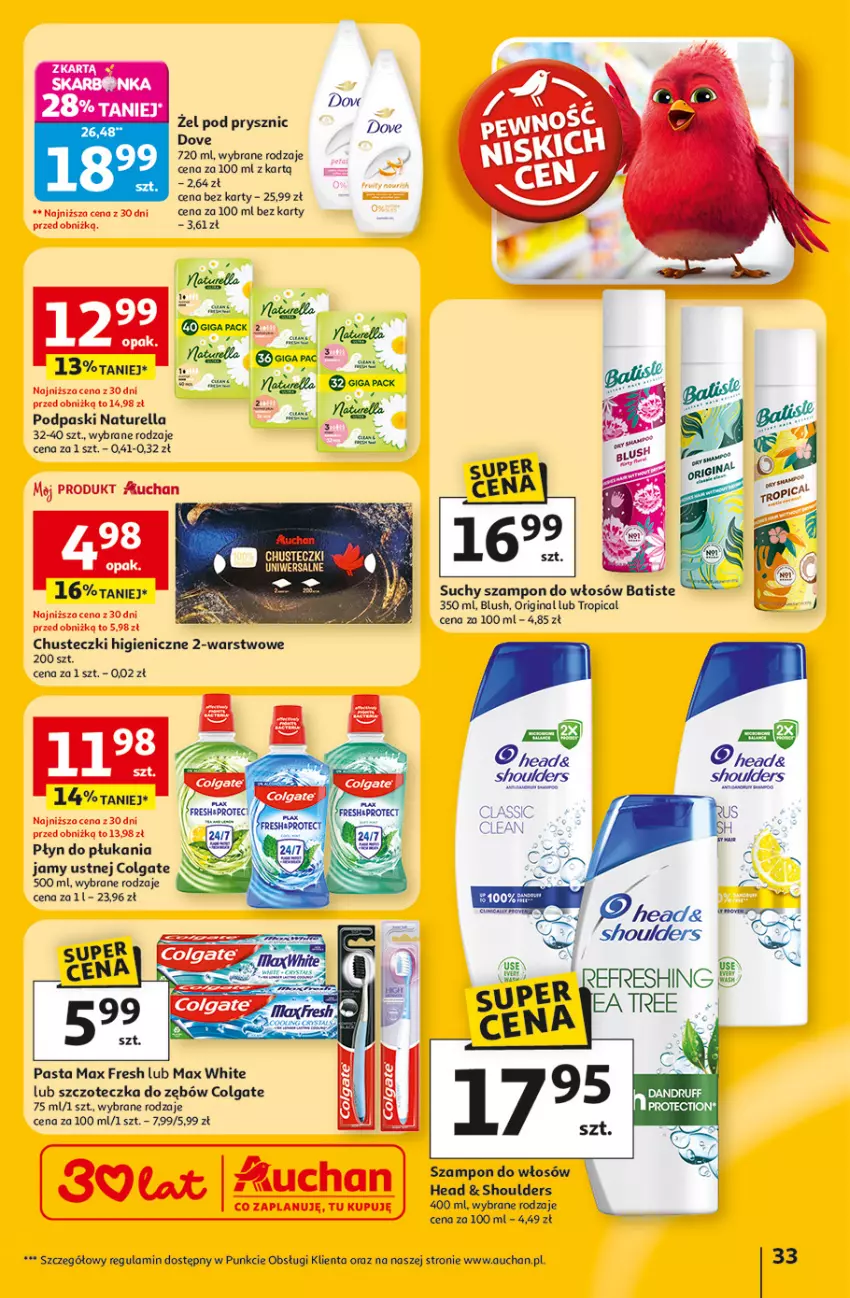 Gazetka promocyjna Auchan - 30 Lat Hipermarket - ważna 05.03 do 11.03.2026 - strona 33 - produkty: Batiste, Chusteczki, Colgate, Dove, Gin, LG, Naturell, Naturella, Płyn do płukania, Płyn do płukania jamy ustnej, Podpaski, Suchy szampon, Szampon, Szczoteczka, Szczoteczka do zębów, Tropical