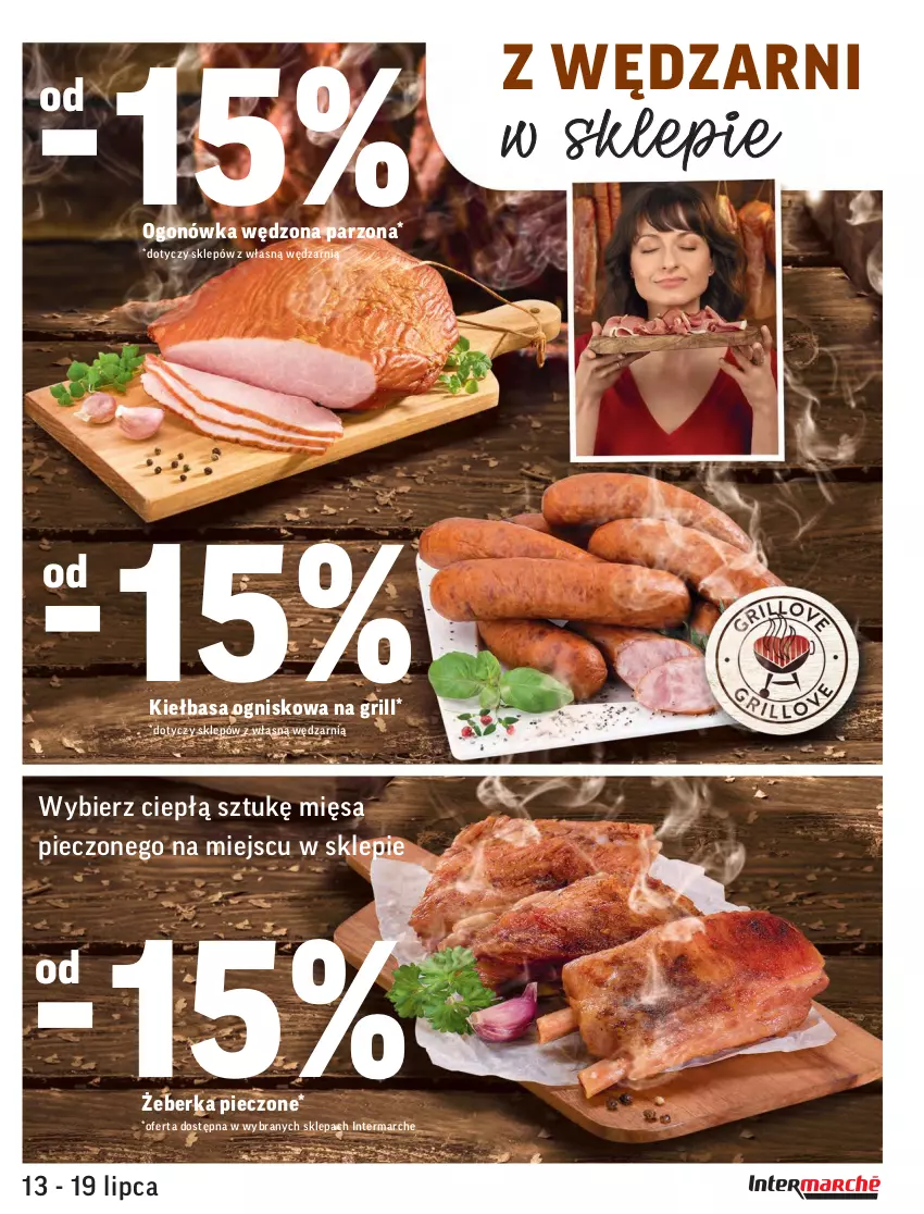 Gazetka promocyjna Intermarche - Gazetka promocyjna - ważna 13.07 do 19.07.2021 - strona 9 - produkty: Grill, Kiełbasa, Ogonówka, Piec