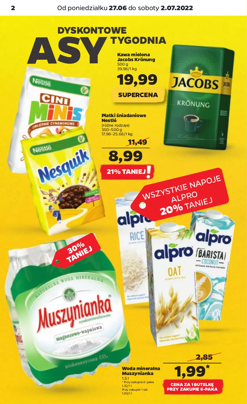 Gazetka promocyjna Netto - Gazetka spożywcza 27.06-02.07 - ważna 27.06 do 02.07.2022 - strona 2 - produkty: Danio, Jacobs, Jacobs Krönung, Kawa, Kawa mielona, Mus, Muszynianka, Nestlé, Woda, Woda mineralna