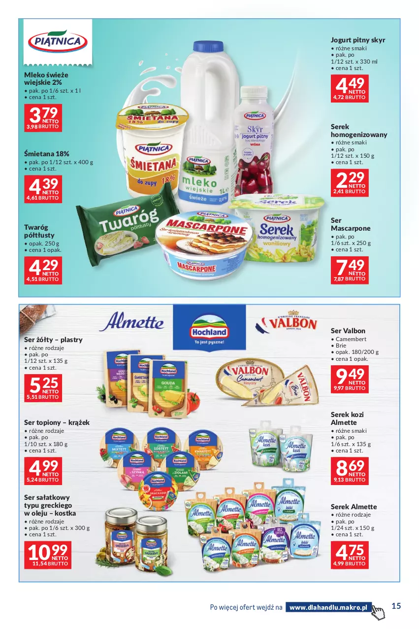 Gazetka promocyjna Makro - Dystrybucja do sklepów - ważna 27.10 do 23.11.2026 - strona 15 - produkty: Almette, Brie, Camembert, Jogurt, Jogurt pitny, Mascarpone, Mleko, Olej, Sałat, Ser, Ser topiony, Serek, Serek homogenizowany, Top, Twaróg, Twaróg półtłusty