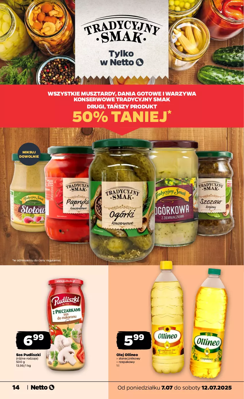 Gazetka promocyjna Netto - Od Poniedziałku - ważna 07.07 do 12.07.2025 - strona 14 - produkty: Dania gotowe, Mus, Olej, Pudliszki, Ser, Sos, Warzywa, Warzywa konserwowe