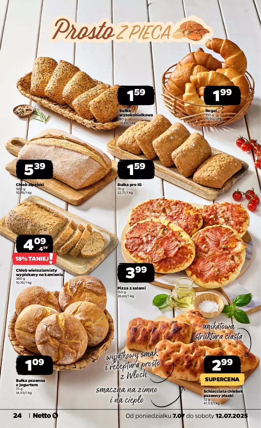 Gazetka promocyjna Netto - Od Poniedziałku - ważna 07.07 do 12.07.2025 - strona 24 - produkty: Bułka, Chia, Chleb, Chleb wieloziarnisty, Jogurt, Pizza, Rogal, Salami, Sok