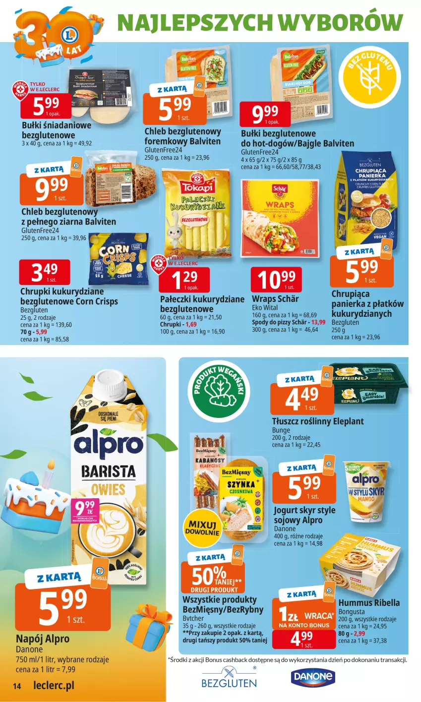 Gazetka promocyjna E Leclerc - ważna 16.09 do 27.09.2025 - strona 14 - produkty: Alpro, Bajgle, Chleb, Chleb bezglutenowy, Chrupki, Danio, Danone, Jogurt, Szynka, Tłuszcz roślinny, Tran