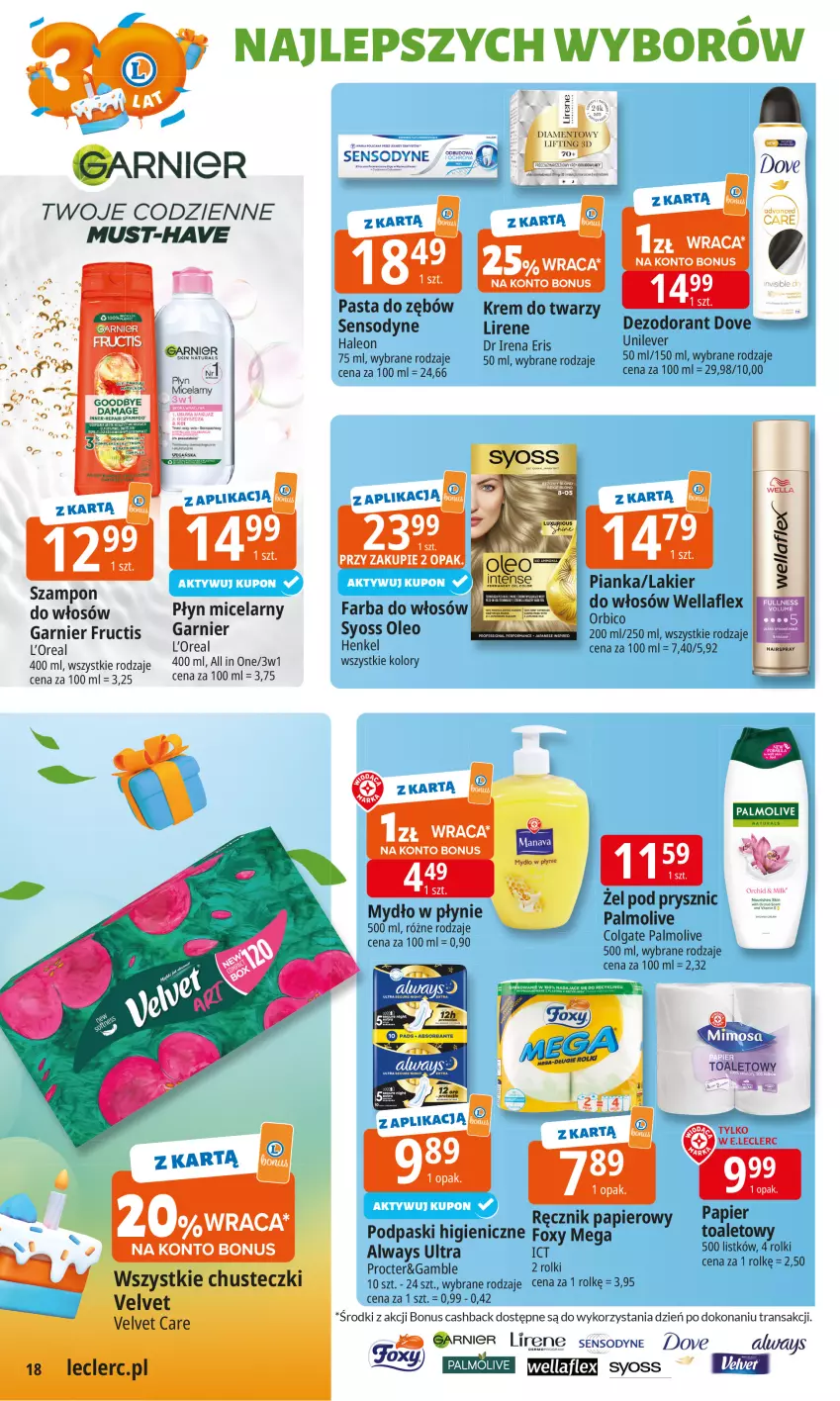 Gazetka promocyjna E Leclerc - ważna 16.09 do 27.09.2025 - strona 18 - produkty: Always, Always Ultra, Chusteczki, Dove, Fa, Farba do włosów, Fructis, Garnier, Krem do twarzy, Lakier, Leon, LG, Lirene, Mus, Mydło, Oleo, Palmolive, Papier, Płyn micelarny, Podpaski, Ręcznik, Rolki, Sensodyne, Syoss, Szampon, Tran, Velvet, Wella, Wellaflex