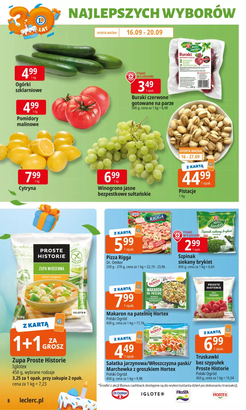 Gazetka promocyjna E Leclerc - ważna 16.09 do 27.09.2025 - strona 8 - produkty: Buraki, Dr. Oetker, Frosta, Hortex, Makaron, Marchewka, Ogród, Pistacje, Pizza, Pomidory, Sałat, Sałatka, Szpinak, Tran, Truskawki, Wino