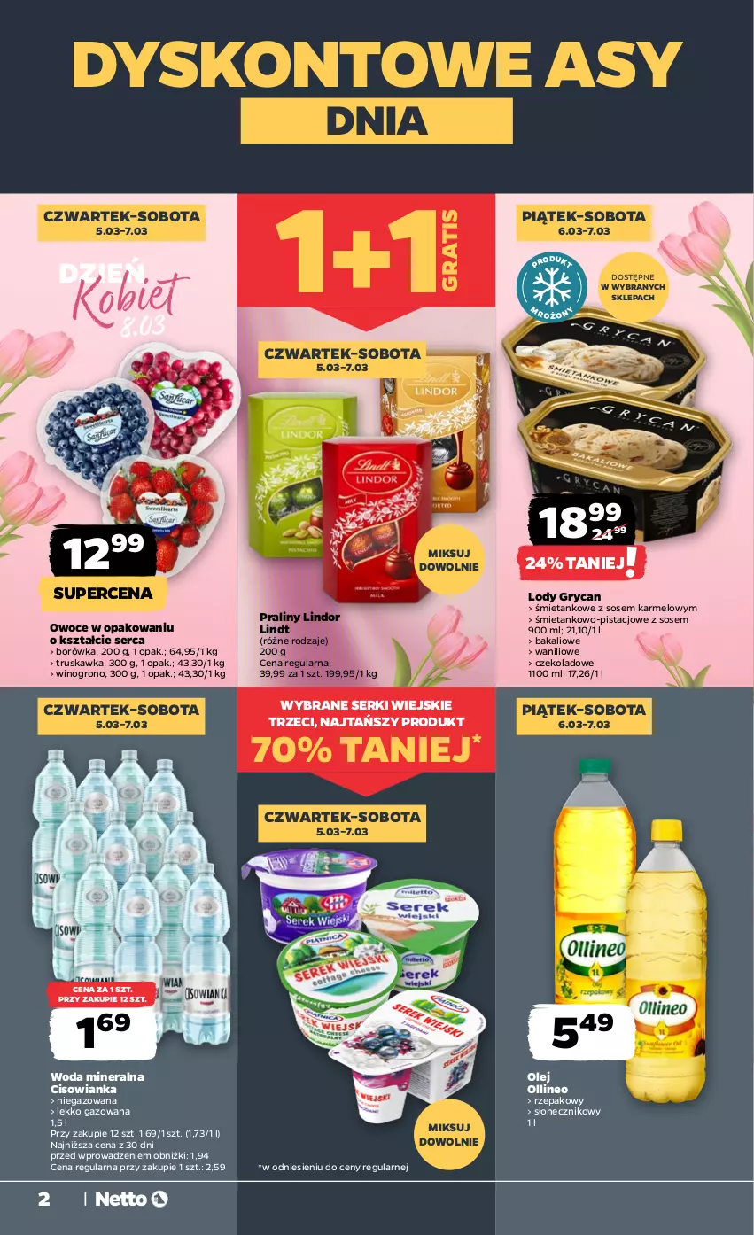 Gazetka promocyjna Netto - Od Czwartku - ważna 05.03 do 07.03.2026 - strona 2 - produkty: Borówka, Cisowianka, Gra, Gry, Lindor, Lindt, Lody, Olej, Owoce, Praliny, Ser, Sos, Wino, Woda, Woda mineralna
