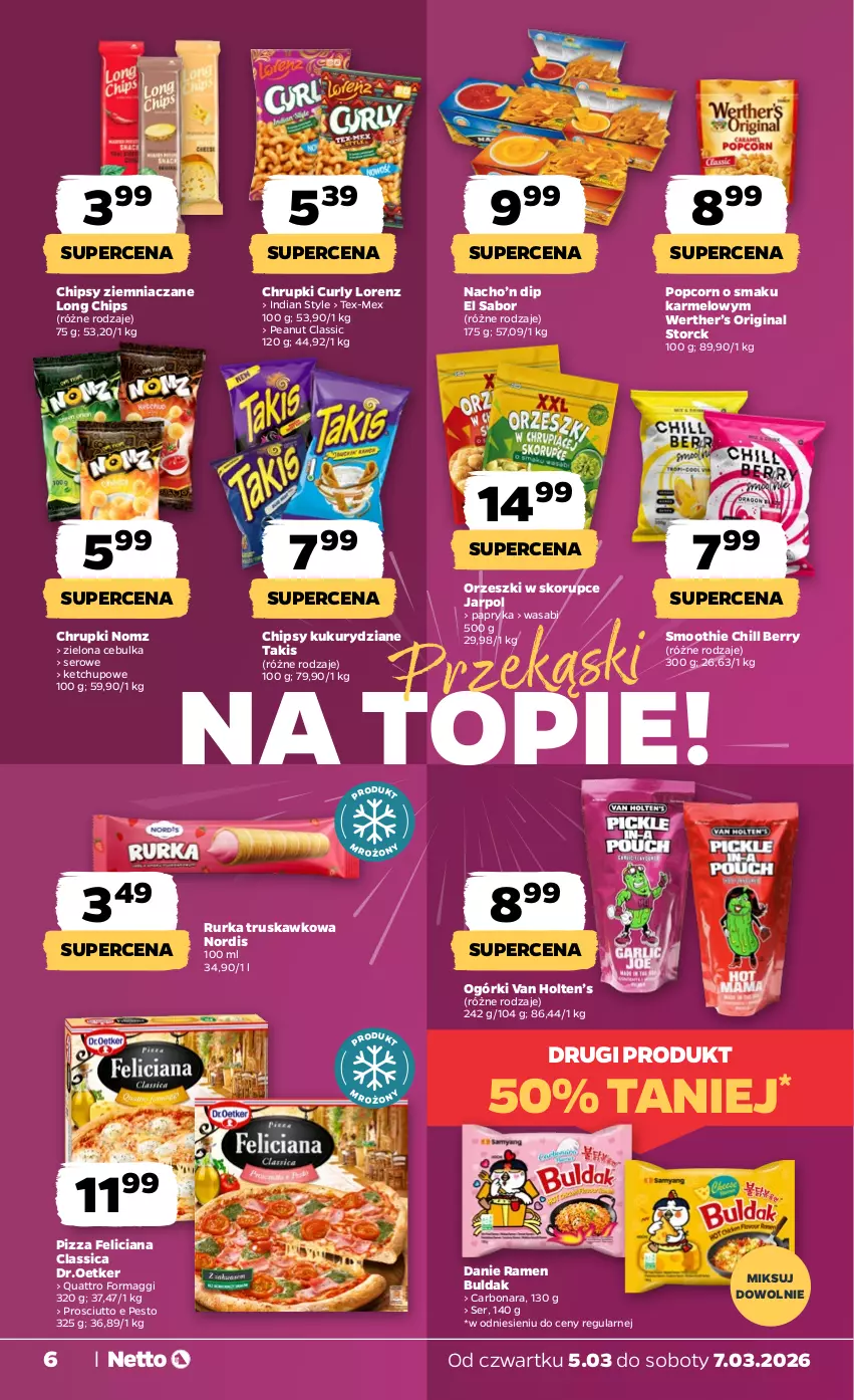 Gazetka promocyjna Netto - Od Czwartku - ważna 05.03 do 07.03.2026 - strona 6 - produkty: Chipsy, Chrupki, Feliciana, Gin, Ketchup, Lorenz, Maggi, Orzeszki, Orzeszki w skorupce, Papryka, Pesto, Pizza, Popcorn, Prosciutto, Ser, Smoothie, Top, Wasa