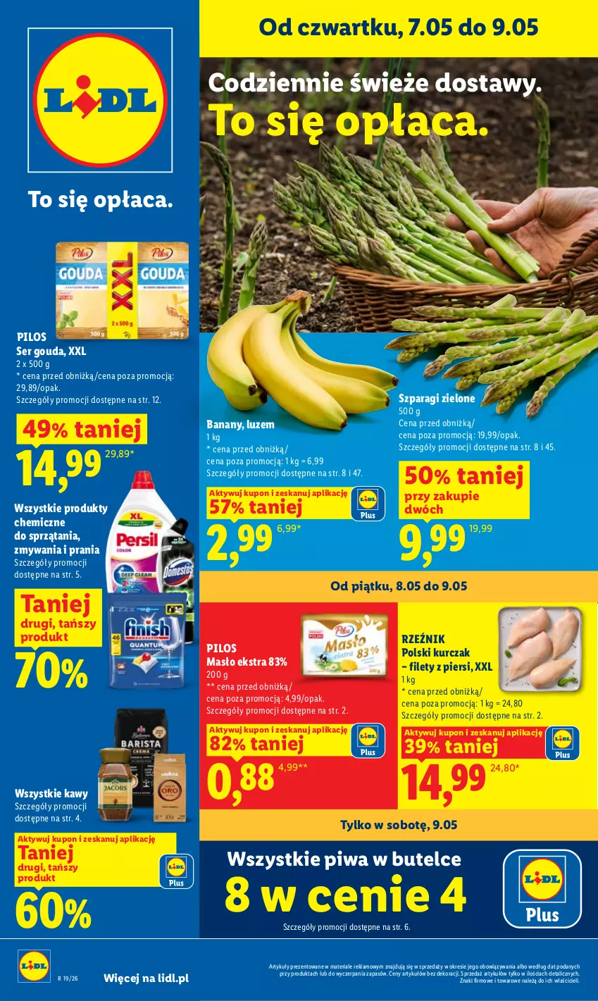 Gazetka promocyjna Lidl - Gazetka ważna od 7.05 do 9.05 - ważna 07.05 do 09.05.2026 - strona 1 - produkty: Banany, Gouda, Kurczak, Masło, Pilos, Piwa, Ser
