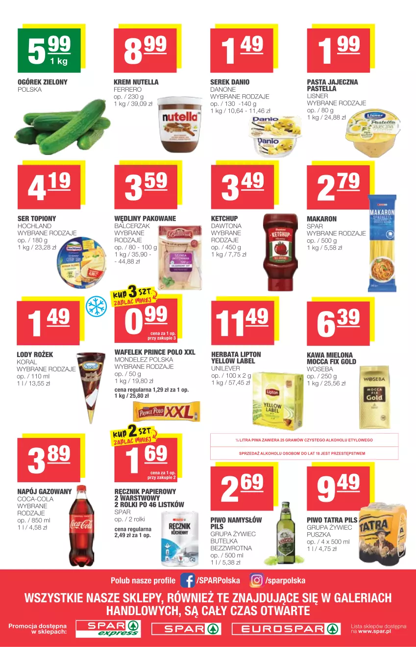 Gazetka promocyjna Spar - Express - ważna 07.04 do 13.04.2021 - strona 2 - produkty: Coca-Cola, Danio, Danone, Dawtona, Fa, Ferrero, Herbata, Hochland, Kawa, Kawa mielona, Ketchup, Lipton, Lisner, Lody, Makaron, Namysłów, Nutella, Ogórek, Papier, Pastella, Piwo, Prince Polo, Rolki, Ser, Ser topiony, Serek, Tatra, Top, Wafelek, Woseba