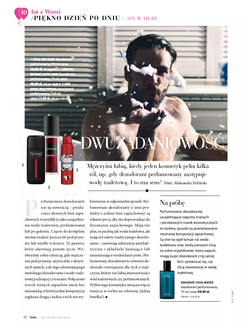 Gazetka promocyjna Hebe - Magazyn - ważna 01.05 do 30.06.2021 - strona 40 - produkty: Bruno Banani, Danio, Davidoff, Dezodorant, Fa, Mydło, Old Spice, Perfum, Str8, Woda, Woda toaletowa