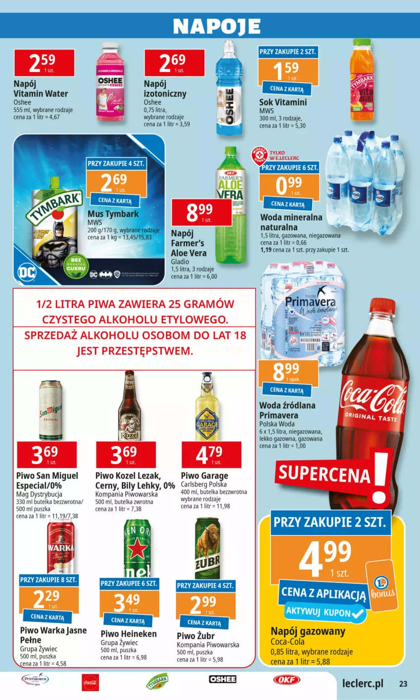 Gazetka promocyjna E Leclerc - ważna 05.11 do 16.11.2024 - strona 23 - produkty: Aloe vera, Carlsberg, Fa, Gin, Gra, Heineken, Kozel, LANA, Napój, Oshee, Piwa, Piwo, Prima, Primavera, Sok, Warka, Woda, Woda mineralna