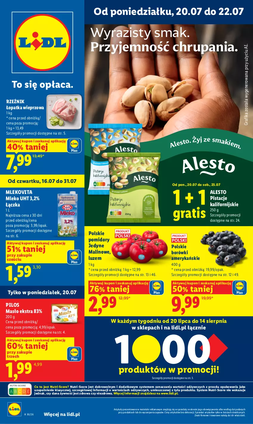Gazetka promocyjna Lidl - Gazetka ważna od 20.07 do 22.07 - ważna 20.07 do 22.07.2026 - strona 1 - produkty: Gra, Grafika, Masło, Mleko, Mlekovita, Pilos, Pistacje, Pomidory