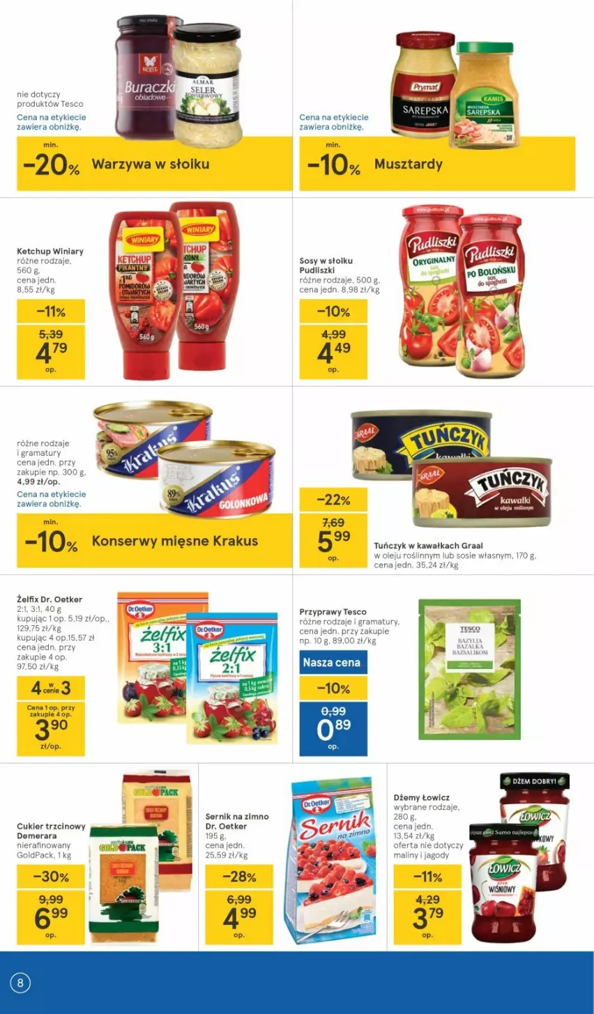 Gazetka promocyjna Tesco - Tesco gazetka - przyszły tydzień - ważna 29.04 do 05.05.2021 - strona 8 - produkty: Cukier, Cukier trzcinowy, Dr. Oetker, Dżem, Gra, Graal, Jagody, Kawa, Ketchup, Krakus, Maliny, Mus, Olej, Przyprawy, Pudliszki, Ser, Sos, Tuńczyk, Winiary