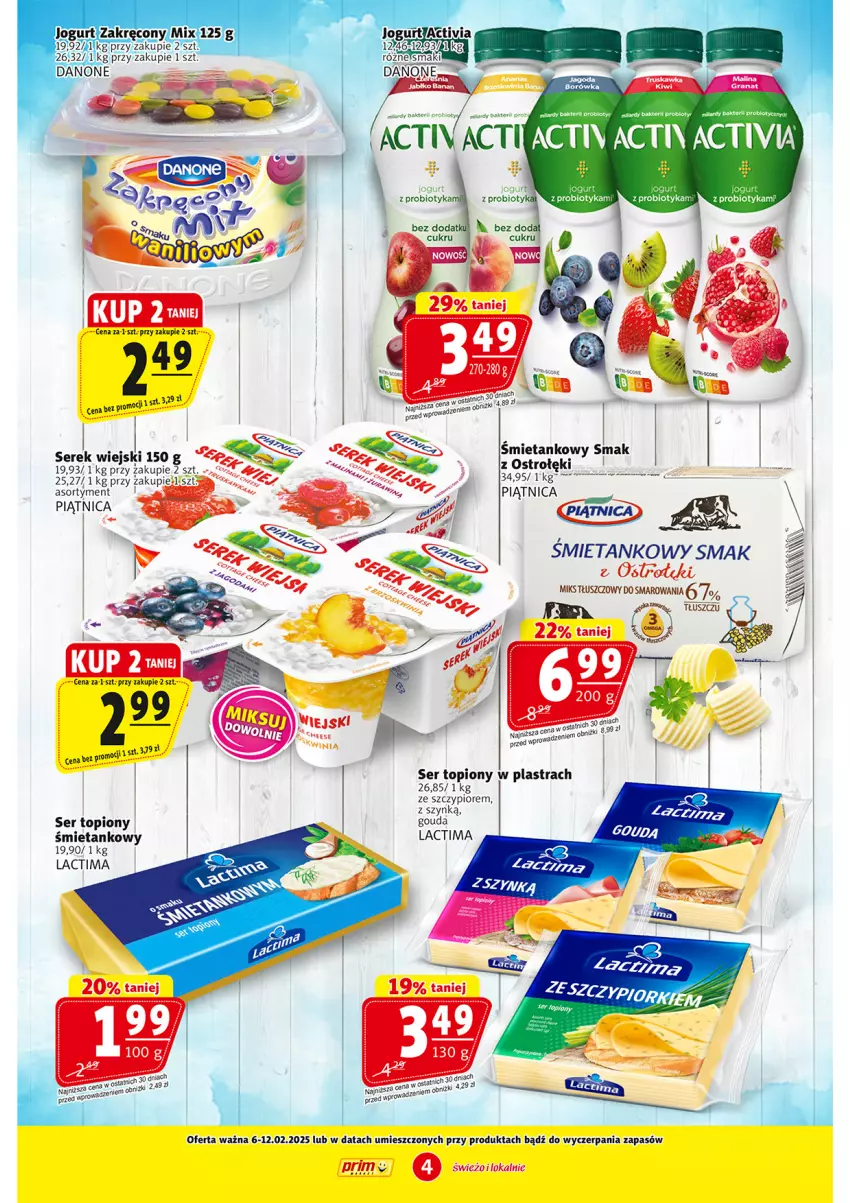 Gazetka promocyjna Prim Market - ważna 06.02 do 12.02.2025 - strona 4 - produkty: Gouda, Piątnica, Probiotyk, Ser, Ser topiony, Serek, Serek wiejski, Top