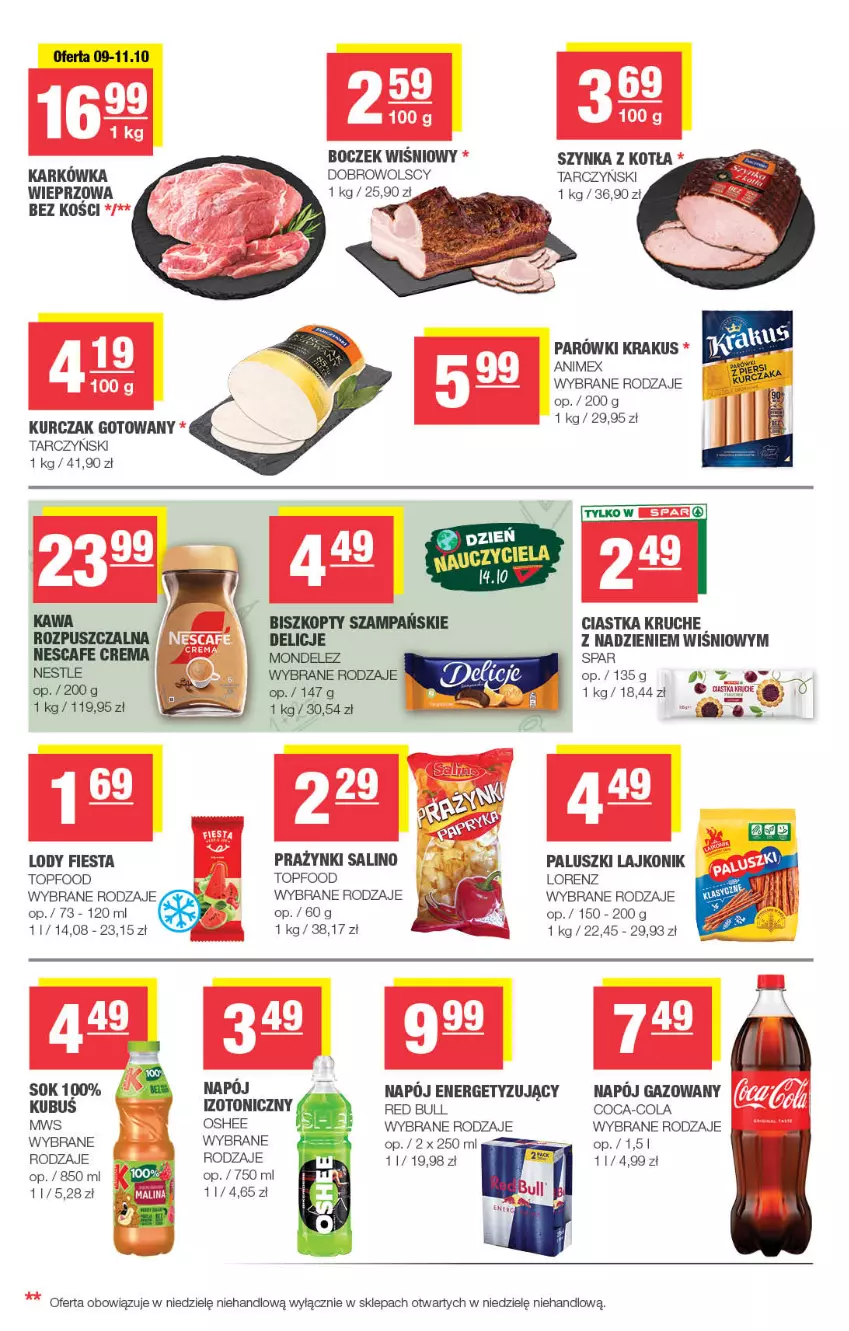 Gazetka promocyjna Spar - Spar-Mini - ważna 07.10 do 18.10.2026 - strona 3 - produkty: Biszkopty, Boczek, Ciastka, Coca-Cola, Delicje, Kawa, Krakus, Kubuś, Kurczak, Kurczak gotowany, Lajkonik, Lody, Lorenz, Napój, Napój gazowany, Oshee, Parówki, Red Bull, Sok, Szynka, Tarczyński, Top