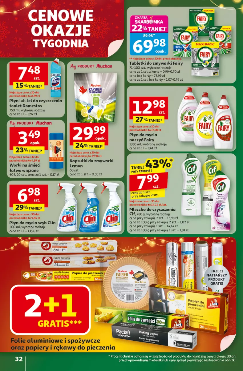 Gazetka promocyjna Auchan - Święta jak babcię kocham Hipermarket - ważna 11.12 do 17.12.2025 - strona 32 - produkty: Cif, Clin, Domestos, Fa, Fairy, Gra, Mleczko, Papier, Papier do pieczenia, Piec, Płyn do mycia, Tablet, Tabletki do zmywarki, Worki na śmiec, Worki na śmieci, Zmywarki