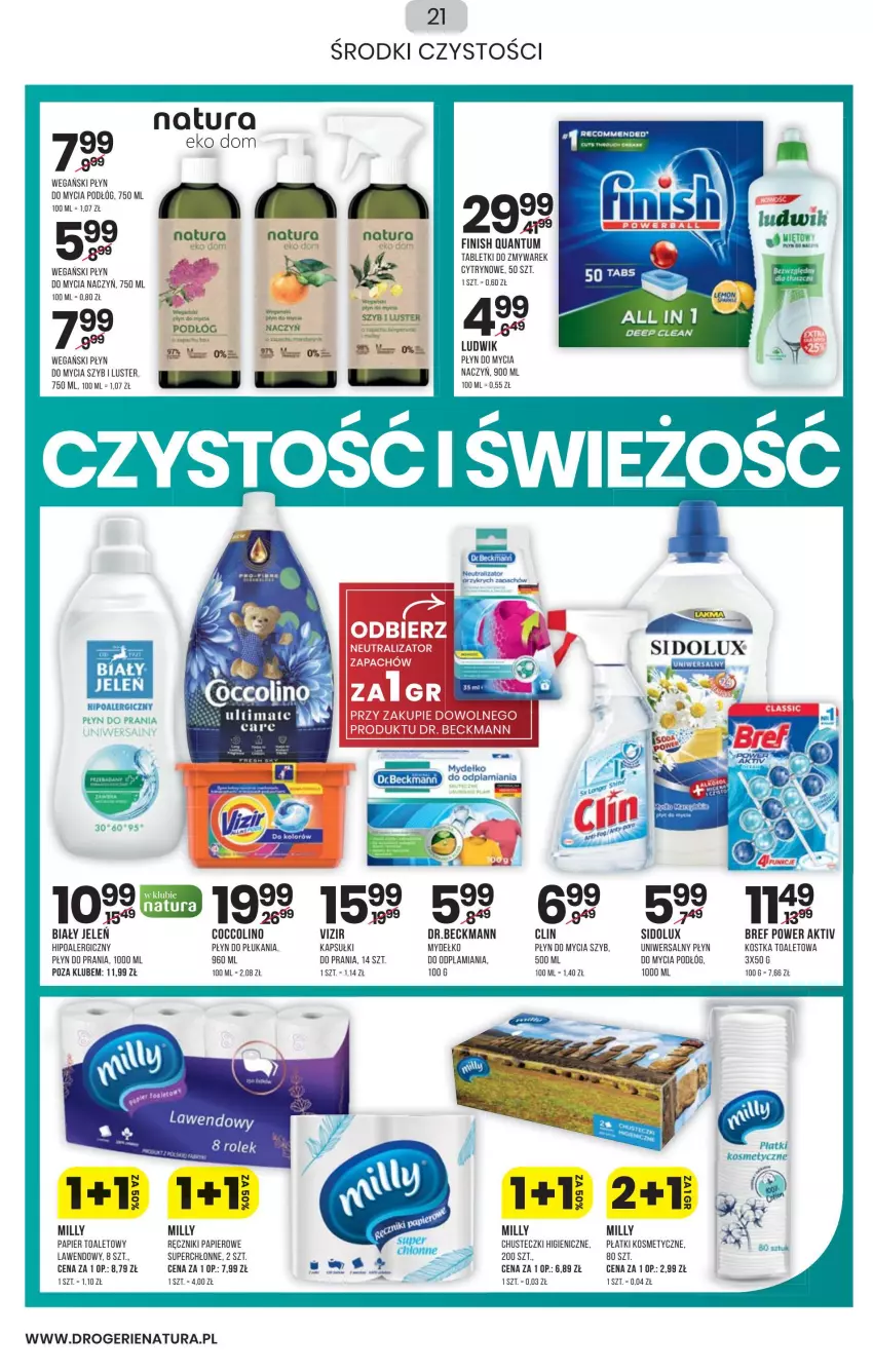 Gazetka promocyjna Drogerie Natura - Gazetka Drogerie Natura - ważna 10.03 do 23.03.2022 - strona 21 - produkty: Biały Jeleń, Bref, Chusteczki, Do mycia naczyń, Finish, Ludwik, Papier, Papier toaletowy, Płatki kosmetyczne, Płyn do mycia, Płyn do mycia naczyń, Płyn do mycia podłóg, Płyn do płukania, Płyn do prania, Ręcznik, Ręczniki papierowe, Sidolux, Tablet, Vizir