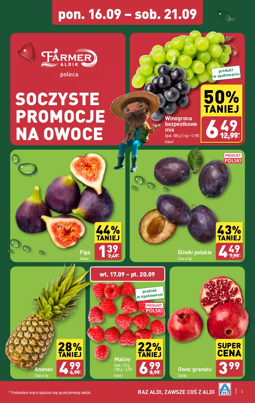 Gazetka promocyjna Aldi - Owoce i warzywa - ważna 16.09 do 21.09.2024 - strona 3 - produkty: Ananas, Gra, Granat, Maliny, Owoce, Wino, Winogrona, Winogrona bezpestkowe