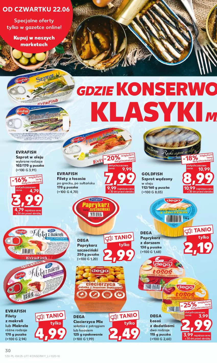 Gazetka promocyjna Kaufland - Gazetka tygodnia - ważna 22.06 do 28.06.2023 - strona 30 - produkty: Dega, Dorsz, Olej, Papryka, Paprykarz, Paprykarz szczeciński, Pstrąg, Sałat, Sałatka, Ser, Sos, Szprot