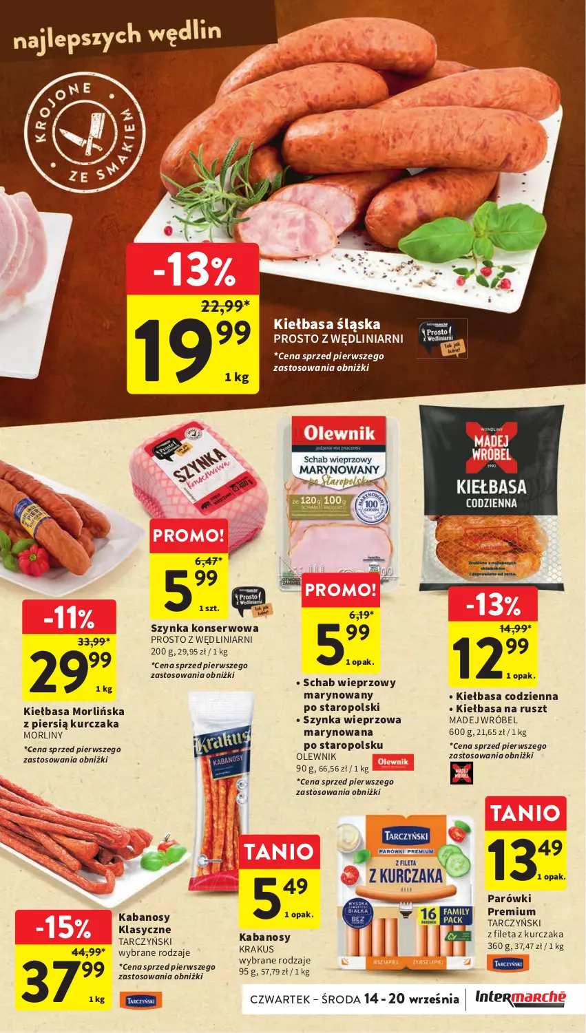 Gazetka promocyjna Intermarche - Gazetka Intermarche - ważna 14.09 do 20.09.2023 - strona 19 - produkty: Kabanos, Kiełbasa, Kiełbasa śląska, Krakus, Kurczak, Madej Wróbel, Morliny, Olewnik, Parówki, Schab wieprzowy, Ser, Szynka, Szynka konserwowa, Szynka wieprzowa, Tarczyński