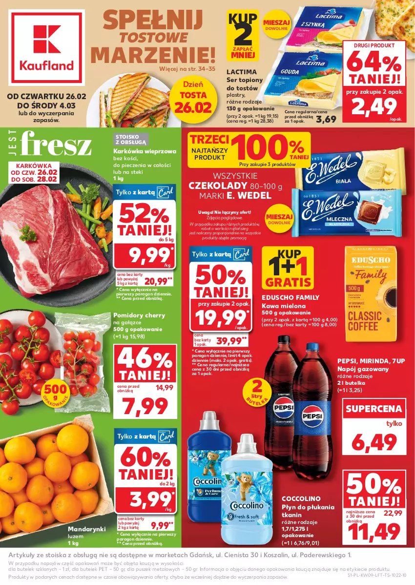 Gazetka promocyjna Kaufland - Gazetka tygodnia - ważna 26.02 do 04.03.2026 - strona 1 - produkty: 7up, Coccolino, E. Wedel, Fa, Gra, Karkówka wieprzowa, Kawa, Kawa mielona, Kosz, Mandarynki, Mirinda, Napój, Napój gazowany, Pepsi, Piec, Płyn do płukania, Pomidory, Por, Ser, Ser topiony, Sok, Stek, Szal, Top, Waga