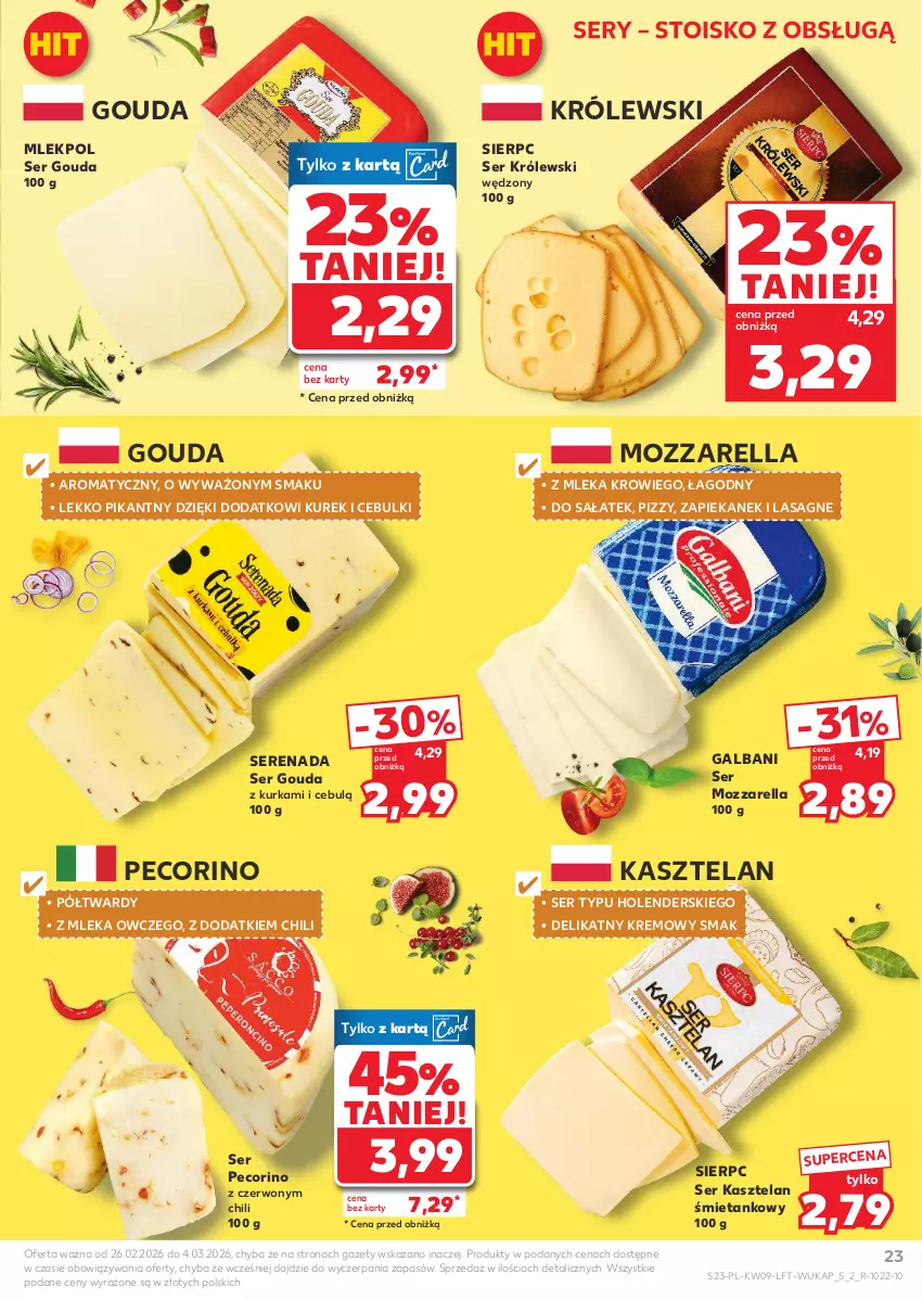 Gazetka promocyjna Kaufland - Gazetka tygodnia - ważna 26.02 do 04.03.2026 - strona 23 - produkty: Galbani, Gouda, Kasztelan, Królewski, Lasagne, Mozzarella, Pecorino, Sałat, Ser, Ser Kasztelan