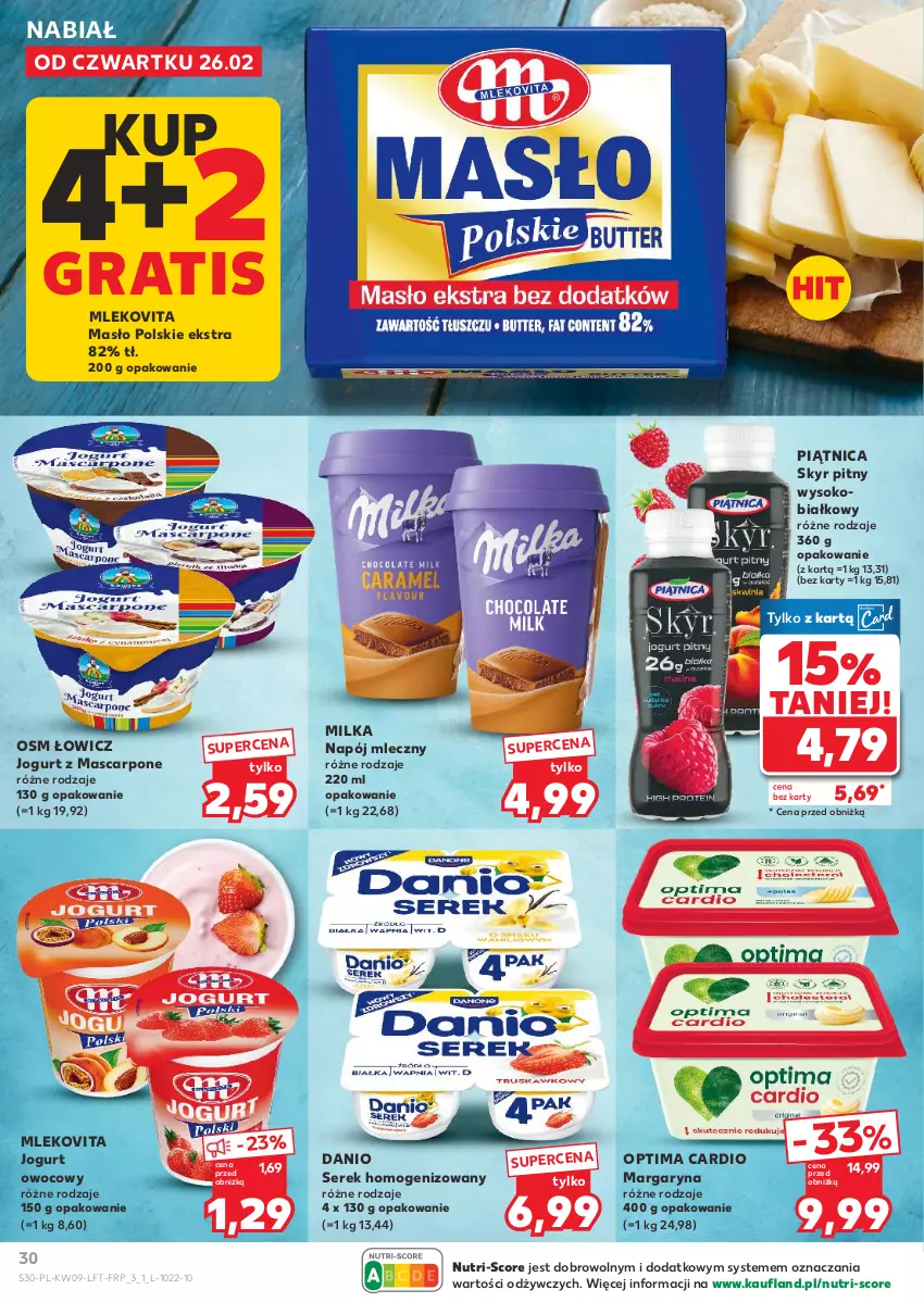 Gazetka promocyjna Kaufland - Gazetka tygodnia - ważna 26.02 do 04.03.2026 - strona 30 - produkty: Danio, Gra, Jogurt, Jogurt owocowy, Margaryna, Mascarpone, Masło, Milka, Mleko, Mlekovita, Napój, Napój mleczny, Optima, Optima Cardio, Piątnica, Ser, Serek, Serek homogenizowany, Sok