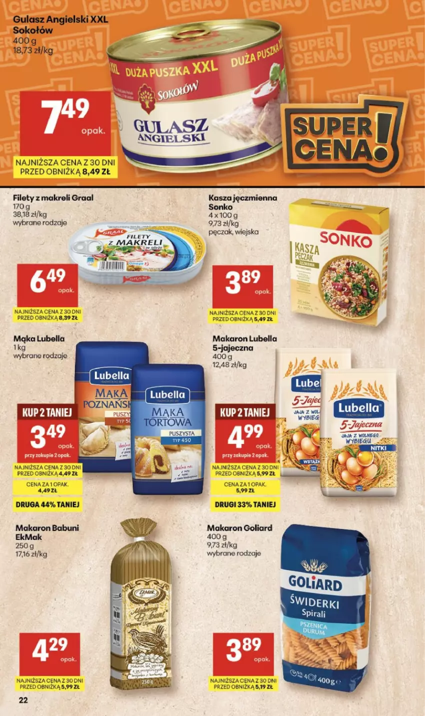 Gazetka promocyjna Delikatesy Centrum - Franczyza DC09 Czwartek - ważna 26.02 do 04.03.2026 - strona 22 - produkty: Babuni, Bell, Bella, Goliard, Gra, Graal, Kasza, Kasza jęczmienna, Lubella, Mąka, Makaron, Makaron babuni, Sok, Sokołów, Sonko