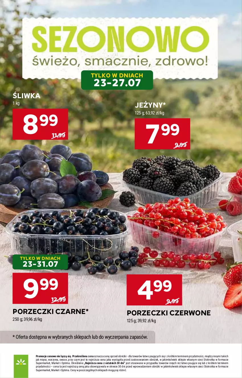 Gazetka promocyjna Stokrotka - Market - ważna 23.07 do 29.07.2026 - strona 16 - produkty: Jeżyny, Mięso, Optima, Owoce, Por, Porzeczki czarne, Porzeczki czerwone, Warzywa