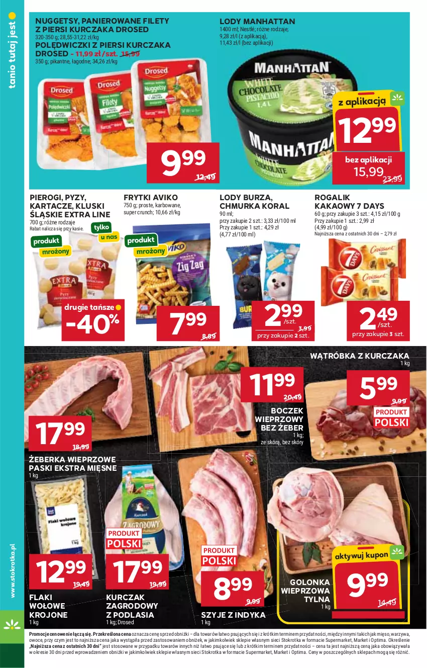 Gazetka promocyjna Stokrotka - Market - ważna 23.07 do 29.07.2026 - strona 18 - produkty: 7 Days, Boczek, Boczek wieprzowy, Flaki, Flaki wołowe, Frytki, Golonka wieprzowa, Kakao, Kurczak, Lody, Mięso, Nestlé, Optima, Owoce, Pierogi, Rogal, Warzywa