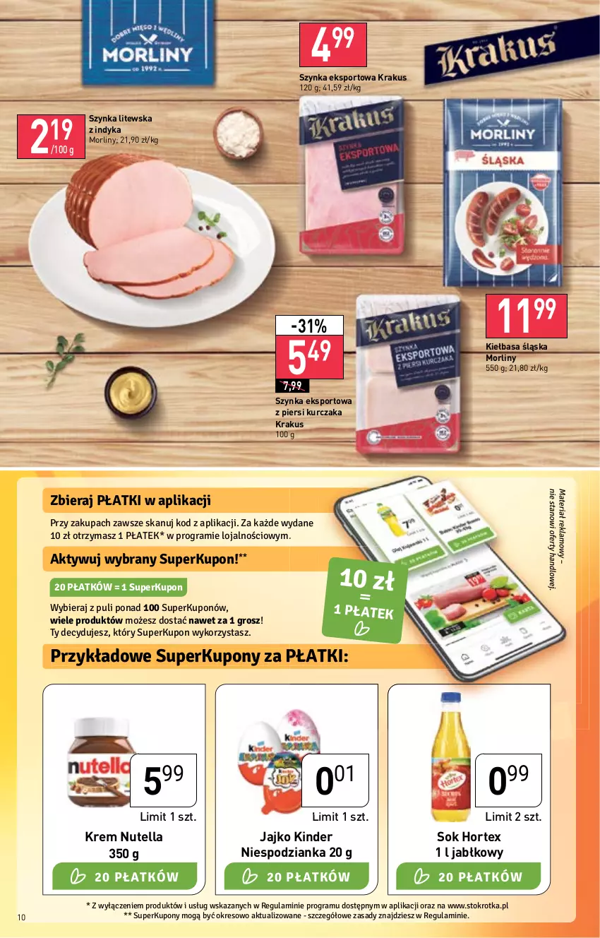 Gazetka promocyjna Stokrotka - Supermarket - ważna 23.06 do 29.06.2022 - strona 10 - produkty: Gra, Hortex, Kiełbasa, Kiełbasa śląska, Kinder, Krakus, Kurczak, Morliny, Nutella, Por, Sok, Sport, Szynka