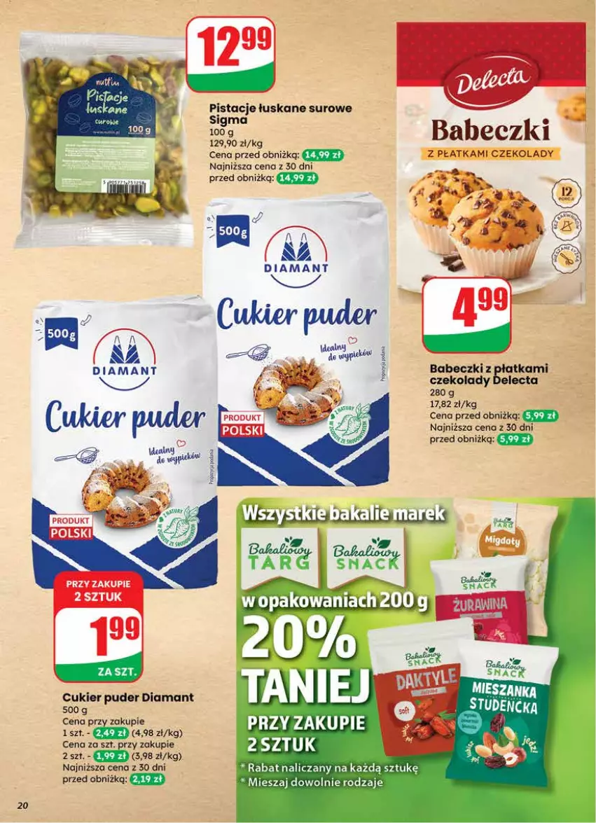 Gazetka promocyjna Dino - Gazetka 12 / 2026 - ważna 18.03 do 24.03.2026 - strona 20 - produkty: Babeczki, Cukier, Cukier puder, Delecta, Diamant, Fa, Pistacje, Puder