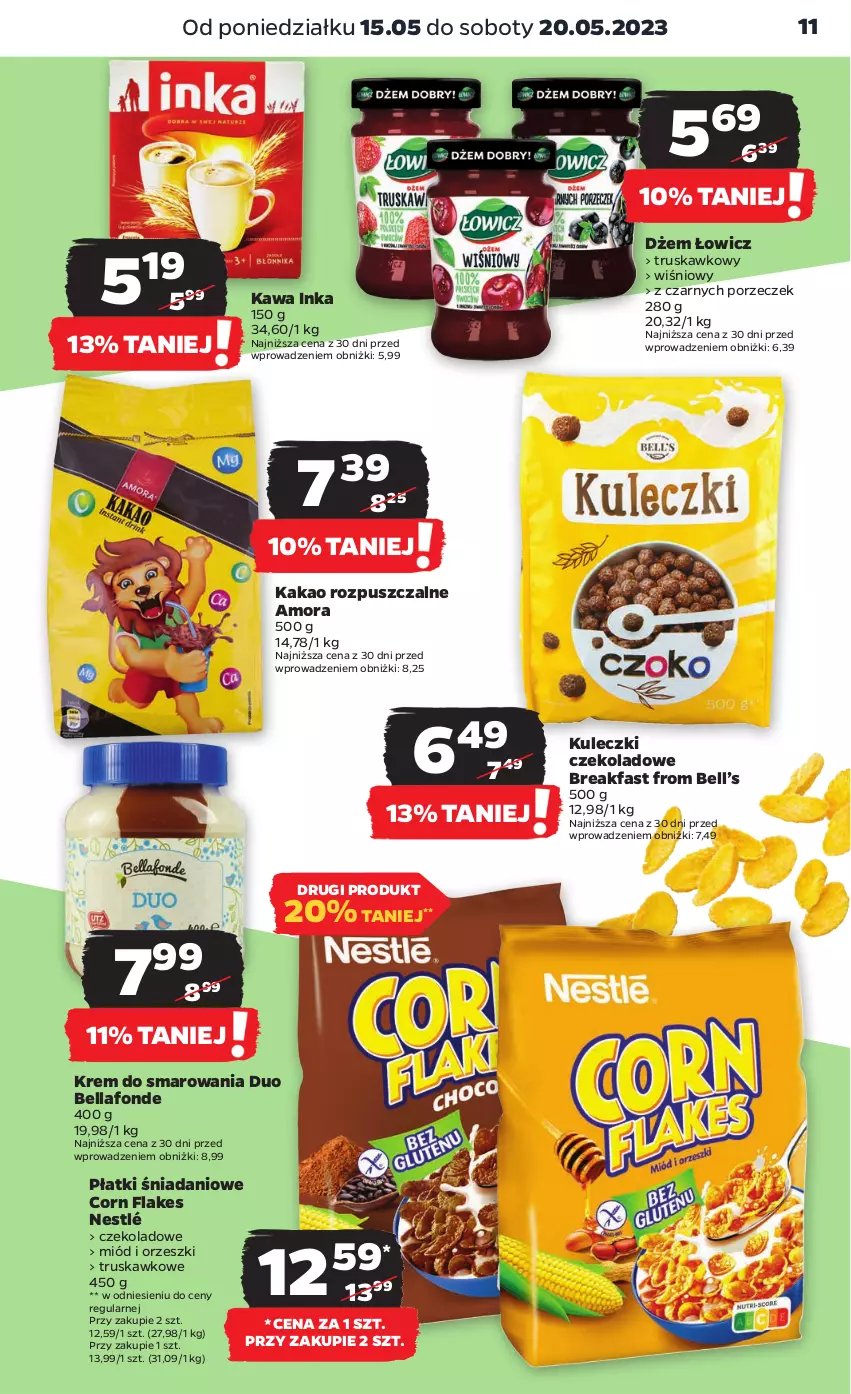 Gazetka promocyjna Netto - Artykuły spożywcze - ważna 15.05 do 20.05.2023 - strona 11 - produkty: Bell, Bella, Corn flakes, Danio, Dżem, Fa, Inka, Kakao, Kawa, Miód, Nestlé, Orzeszki, Por