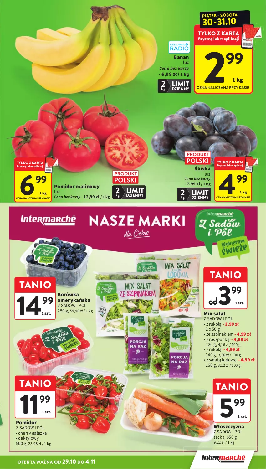 Gazetka promocyjna Intermarche - Gazetka promocyjna - ważna 29.10 do 04.11.2026 - strona 15 - produkty: Borówka, Borówka amerykańska, Pomidor malinowy, Sałat, Szpinak