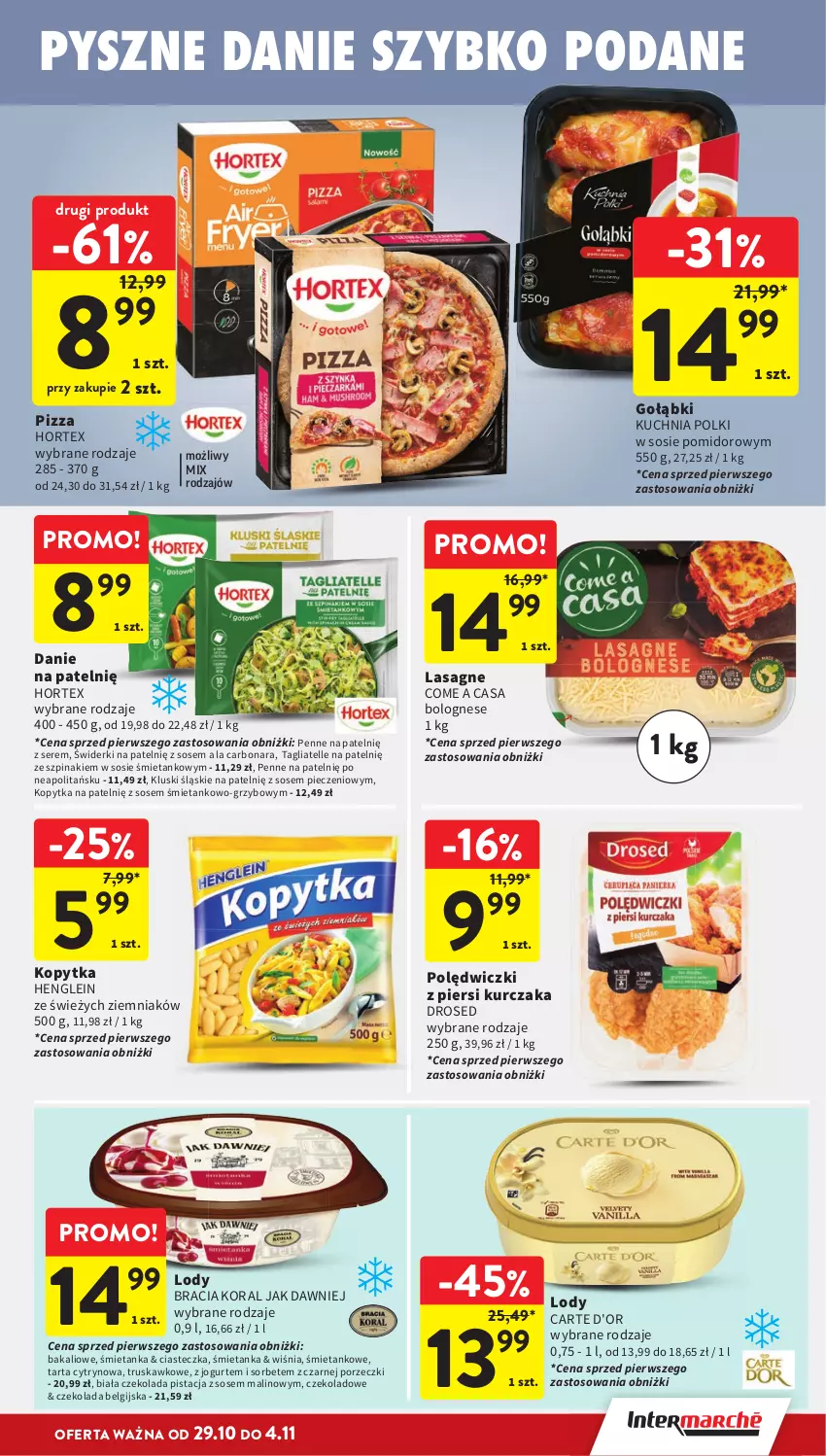 Gazetka promocyjna Intermarche - Gazetka promocyjna - ważna 29.10 do 04.11.2026 - strona 21 - produkty: Carte d'Or, Czekolada, Hortex, Jogurt, Kopytka, Kuchnia, Kurczak, Lasagne, LG, Lody, Penne, Piec, Pizza, Por, Ser, Sos, Szpinak, Tagliatelle, Tarta