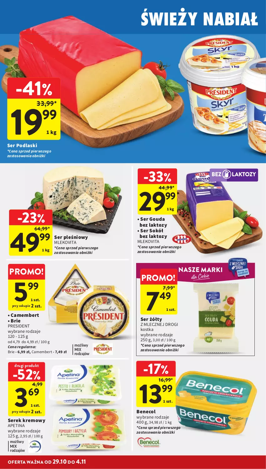 Gazetka promocyjna Intermarche - Gazetka promocyjna - ważna 29.10 do 04.11.2026 - strona 24 - produkty: Benecol, Brie, Camembert, Gouda, Mleko, Mlekovita, Podlaski, Ser, Ser pleśniowy, Serek, Sok, Sokół