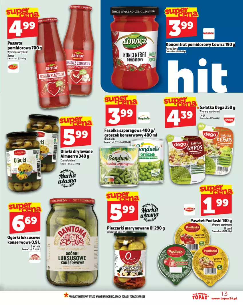 Gazetka promocyjna Topaz - Gazetka - ważna 01.07 do 16.07.2025 - strona 13 - produkty: Bonduelle, Dawtona, Dega, Fa, Groszek, Oliwki, Pasztet, Piec, Podlaski, Sałat, Sałatka, Ser, Top