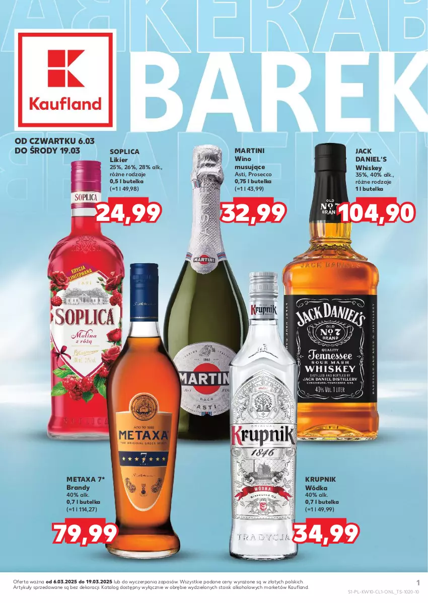 Gazetka promocyjna Kaufland - Barek Kauflandu - ważna 06.03 do 19.03.2025 - strona 1 - produkty: Brandy, Krupnik, Likier, Martini, Metaxa, Mus, Prosecco, Soplica, Whiskey, Wino, Wino musujące, Wódka