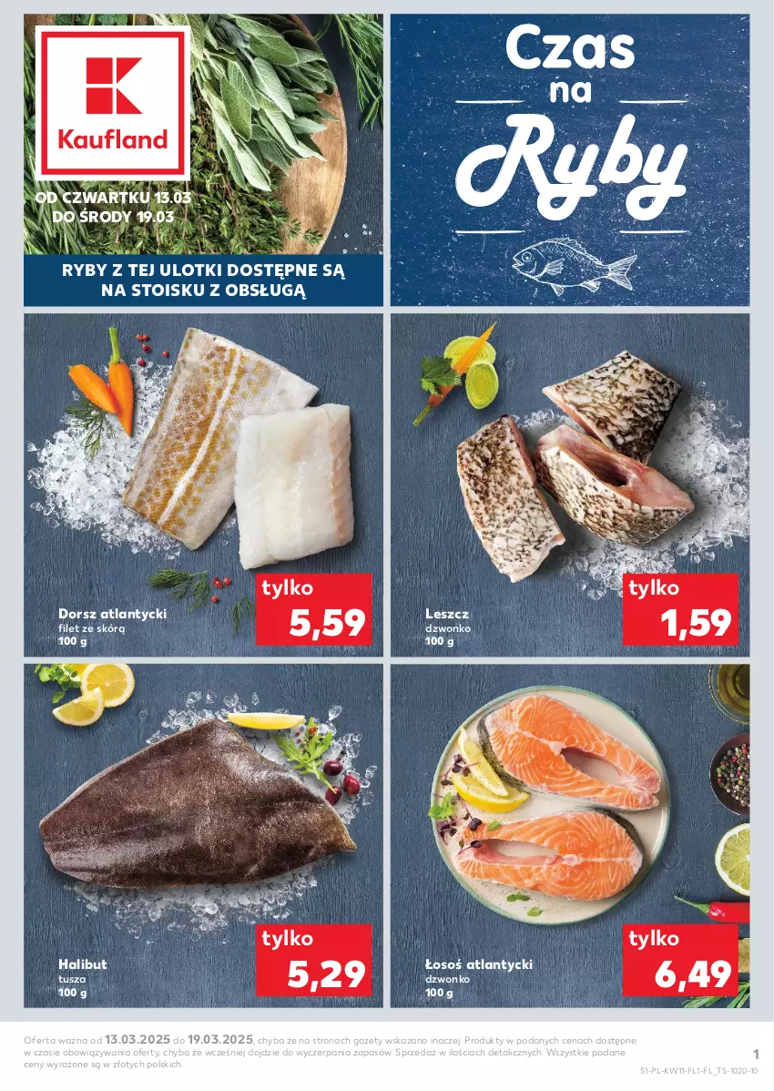 Gazetka promocyjna Kaufland - Kaufland - ważna 13.03 do 19.03.2025 - strona 1 - produkty: Dorsz, Halibut, Tusz