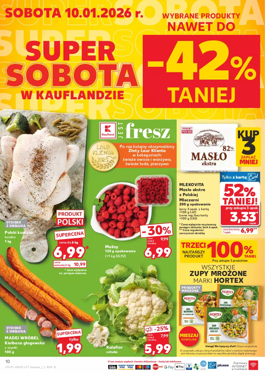 Gazetka promocyjna Kaufland - Gazetka tygodnia - ważna 08.01 do 14.01.2026 - strona 10 - produkty: Hortex, Kalafior, Kiełbasa, Kiełbasa głogowska, Kurczak, Laur, Madej Wróbel, Maliny, Masło, Mleko, Mlekovita, Olej, Owoce, Piec, Pieczywo, Por, Produkty mrożone, Tusz, Waga, Warzywa