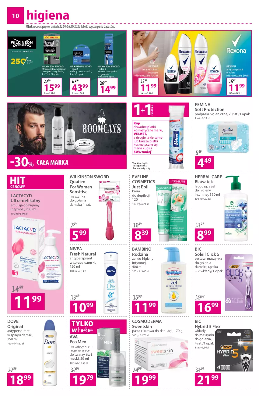 Gazetka promocyjna Hebe - Gazetka - ważna 22.09 do 05.10.2022 - strona 10 - produkty: Antyperspirant, BIC, Dove, Emulsja, Eveline, Gin, Gra, Krem do depilacji, Krem regenerujący, Lack, Lactacyd, Maszynka, Maszynka do golenia, Nivea, Płatki kosmetyczne, Podpaski, Szynka, Velvet, Wilkinson Sword