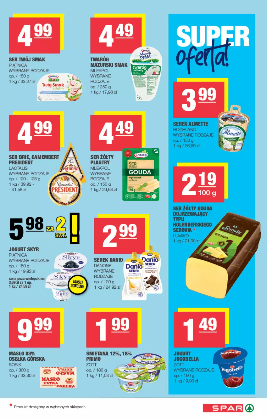 Gazetka promocyjna Spar - Spar - ważna 26.08 do 06.09.2026 - strona 3 - produkty: Brie, Danio, Danone, Jogurt, Masło, Mięta, Piątnica, Ser, Serek, Twaróg, Twój Smak