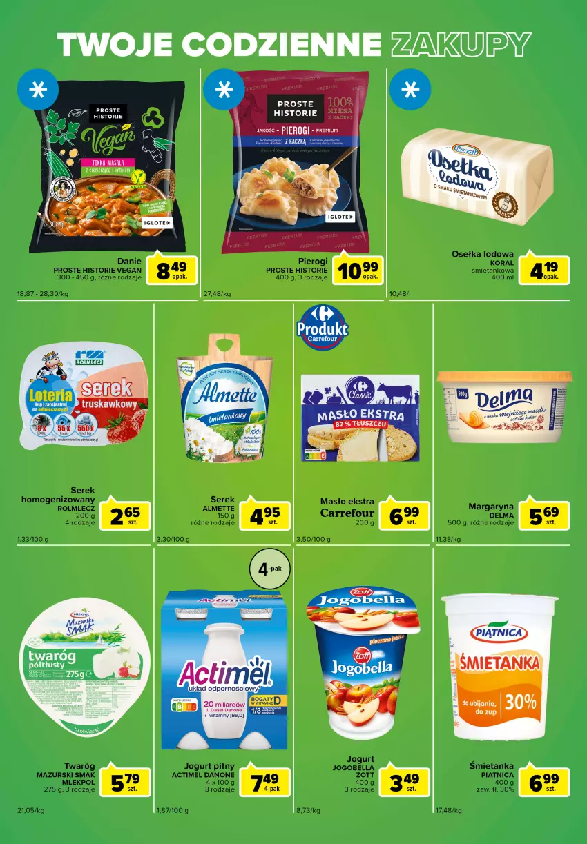 Gazetka promocyjna Carrefour - Gazetka Express - ważna 25.10 do 31.10.2022 - strona 2 - produkty: Actimel, Almette, Bell, Bella, Danone, Delma, Fa, Jogobella, Jogurt, Jogurt pitny, Margaryna, Masło, Piątnica, Pierogi, Rolmlecz, Ser, Serek, Serek homogenizowany, Twaróg, Zott