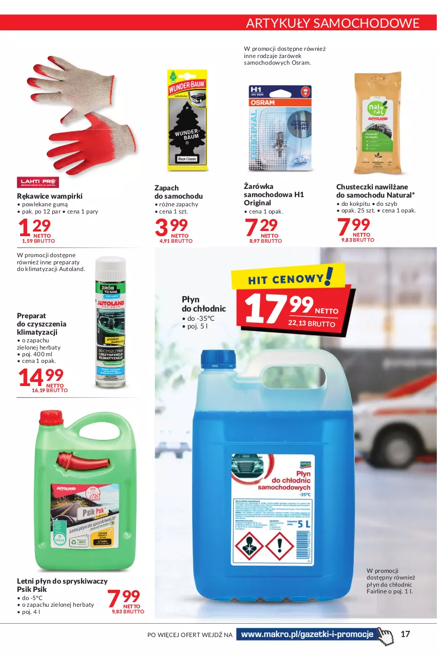 Gazetka promocyjna Makro - [Oferta promocyjna] Artykuły spożywcze i przemysłowe - ważna 04.05 do 16.05.2022 - strona 17 - produkty: Chusteczki, Fa, Gin, Płyn do chłodnic, Płyn do spryskiwaczy, Preparat do czyszczenia, Rękawice