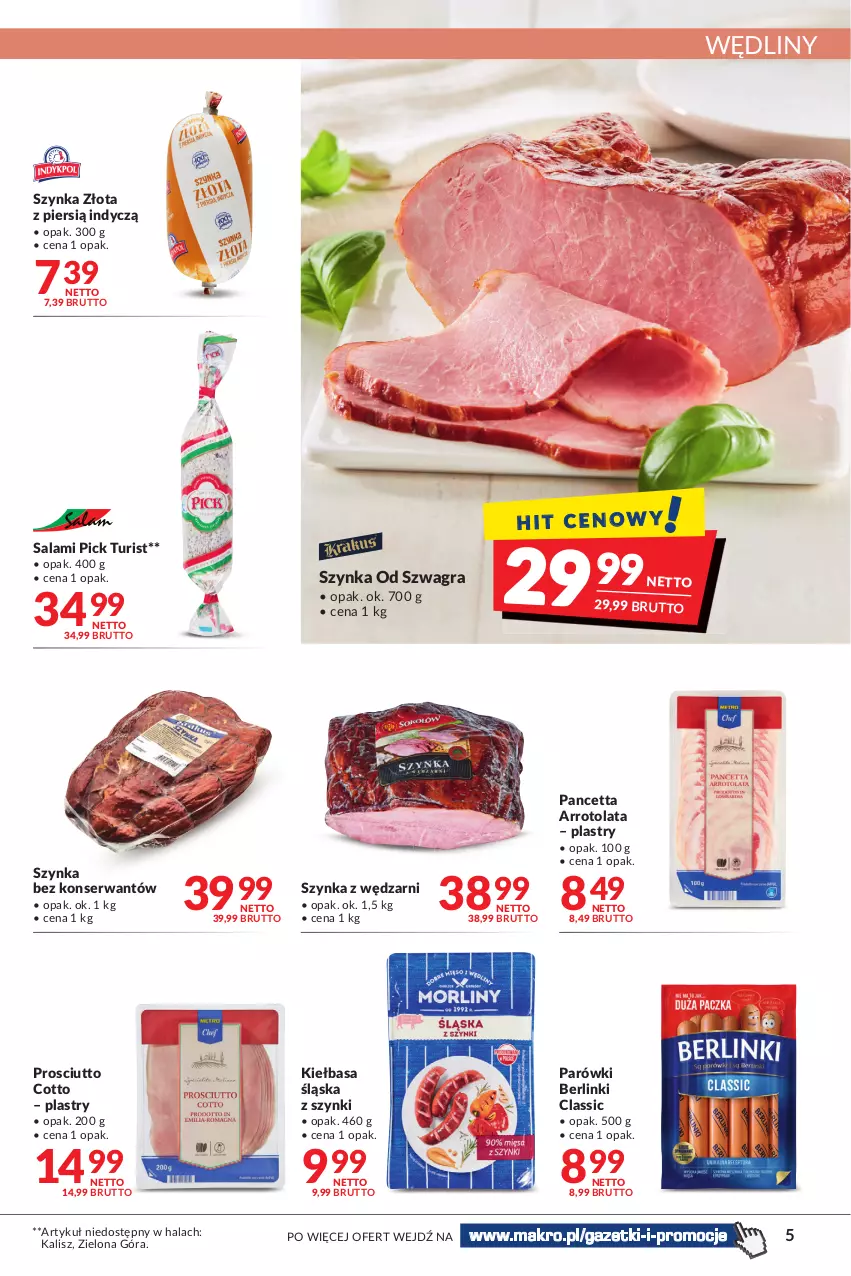 Gazetka promocyjna Makro - [Oferta promocyjna] Artykuły spożywcze i przemysłowe - ważna 04.05 do 16.05.2022 - strona 5 - produkty: Berlinki, Gra, Kiełbasa, Kiełbasa śląska, Parówki, Prosciutto, Salami, Ser, Szynka