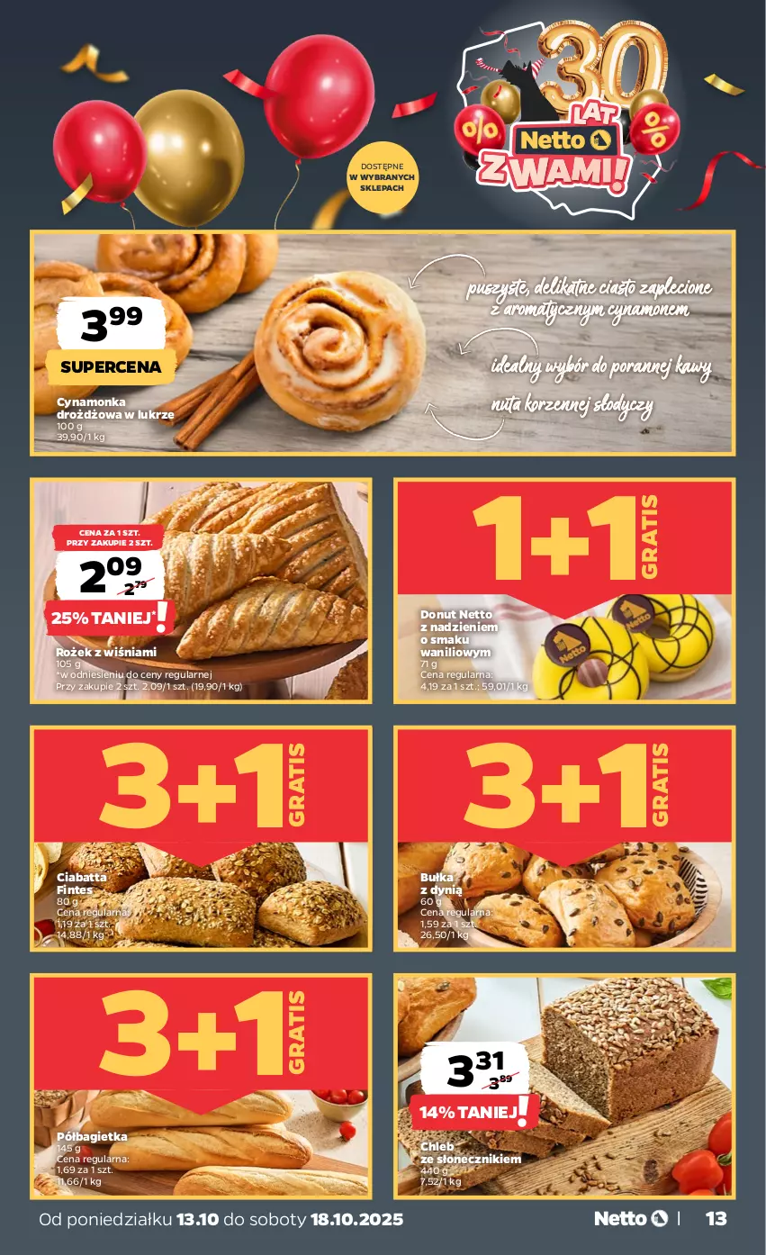 Gazetka promocyjna Netto - Od Poniedziałku - ważna 13.10 do 18.10.2025 - strona 13 - produkty: Bagietka, Bułka, Chleb, Ciabatta, Donut, Dynią, Gra, Półbagietka, Por