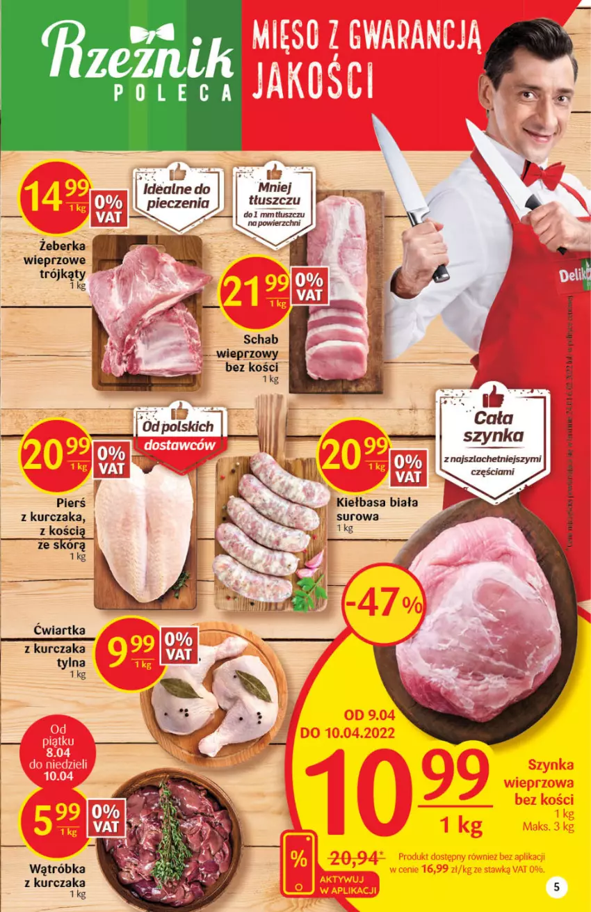 Gazetka promocyjna Delikatesy Centrum - Gazetka DC14 - ważna 07.04 do 18.04.2022 - strona 5 - produkty: Kiełbasa, Kiełbasa biała, Kurczak, Piec, Szynka