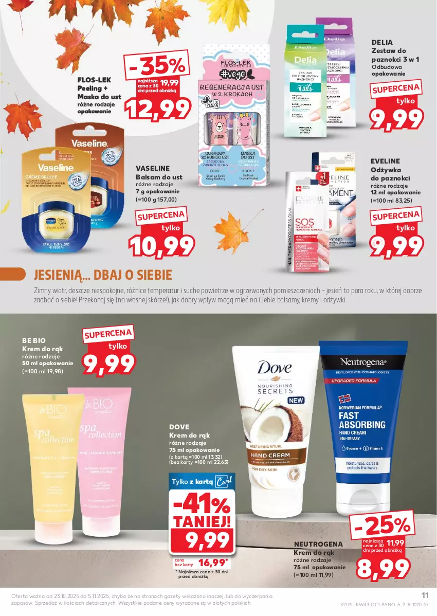 Gazetka promocyjna Kaufland - Kaufland - ważna 23.10 do 05.11.2025 - strona 11 - produkty: Balsam do ust, Dove, Eveline, Krem do rąk, Maska, Neutrogena, Odżywka, Peeling, Por, Zestaw do paznokci