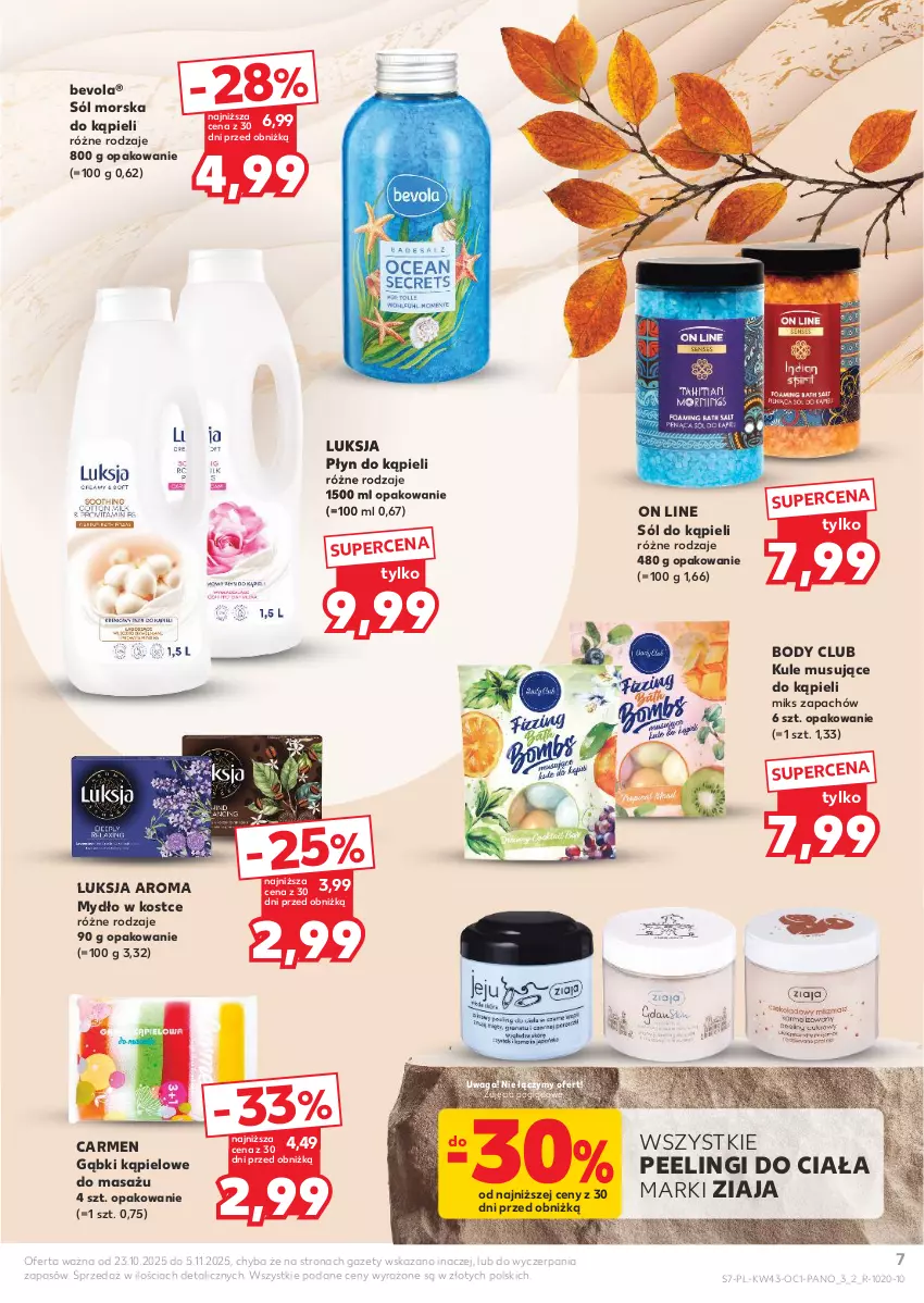 Gazetka promocyjna Kaufland - Kaufland - ważna 23.10 do 05.11.2025 - strona 7 - produkty: Body, Luksja, Mus, Mydło, Peeling, Płyn do kąpieli, Sól, Sól do kąpieli, Waga, Ziaja